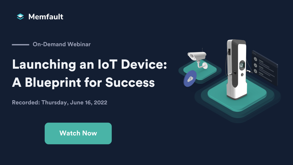 Launching an IoT Device: A Blueprint for Success